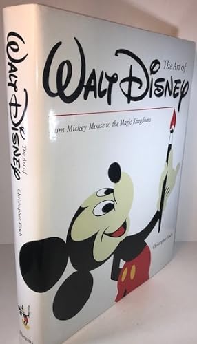 Art of Walt Disney: From Mickey Mouse to the Magic Kingdoms (Signed)