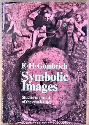 SYMBOLIC IMAGES Studies in the art of the renaissance