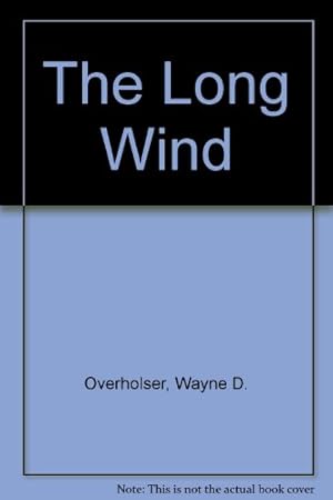 Image du vendeur pour The Long Wind mis en vente par Reliant Bookstore