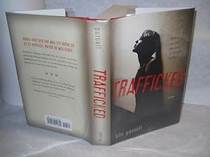 Imagen del vendedor de Trafficked: a novel a la venta por Gil's Book Loft