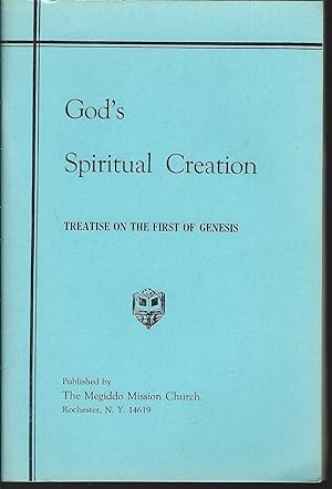 Imagen del vendedor de God's Spiritual Creation - Treatise on The First of Genesis a la venta por MyLibraryMarket