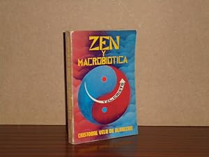 Seller image for ZEN Y MACROBITICA - Del Principio nico con el Impulso de Cristo for sale by Libros del Reino Secreto