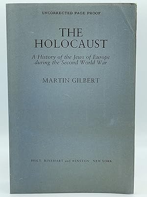 Seller image for The Holocaust; A history of the Jews of Europe during the Second World War [UNCORRECTED PROOF] for sale by Uncharted Books