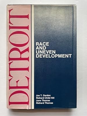 Image du vendeur pour Detroit: Race and Uneven Development (Comparative American Cities Series) mis en vente par Bedlam Book Cafe