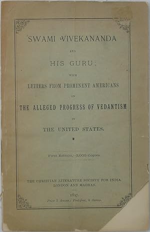 Swami Vivekananda and His Guru, with Letters from Prominent Americans on the Alleged Progress of ...