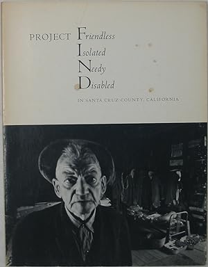 Bild des Verkufers fr Project FIND In Santa Cruz County, California zum Verkauf von Powell's Bookstores Chicago, ABAA