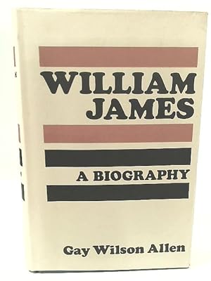 Bild des Verkufers fr William James: A Biography. zum Verkauf von World of Rare Books