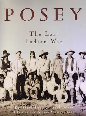 Seller image for Posey: The Last Indian War for sale by Ken Sanders Rare Books, ABAA