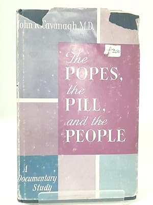 Image du vendeur pour The Popes, the Pill, and the People mis en vente par World of Rare Books