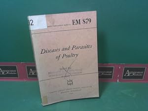 Diseases and Parasites of Poultry. (= War Department Education Manuel, EM 879).