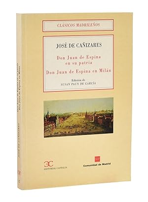 Bild des Verkufers fr DON JUAN DE ESPINA EN SU PATRIA / DON JUAN DE ESPINA EN MILN zum Verkauf von Librera Monogatari