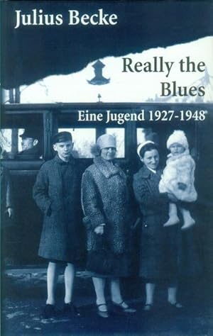 Seller image for Really the Blues: Eine Jugend 1927-1948 for sale by Antiquariat Armebooks