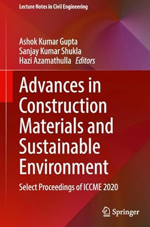 Bild des Verkufers fr Advances in Construction Materials and Sustainable Environment : Select Proceedings of ICCME 2020 zum Verkauf von AHA-BUCH GmbH