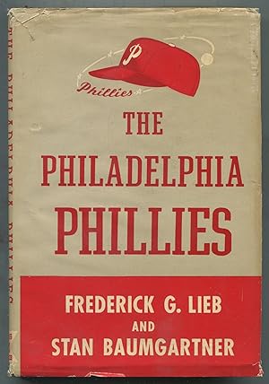 Seller image for The Philadelphia Phillies for sale by Between the Covers-Rare Books, Inc. ABAA