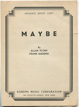 Bild des Verkufers fr [Sheet music]: Maybe zum Verkauf von Between the Covers-Rare Books, Inc. ABAA