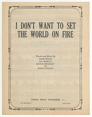 Immagine del venditore per [Sheet music]: I Don't Want to Set the World on Fire venduto da Between the Covers-Rare Books, Inc. ABAA