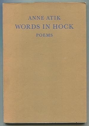 Bild des Verkufers fr Words in Hock: Poems zum Verkauf von Between the Covers-Rare Books, Inc. ABAA