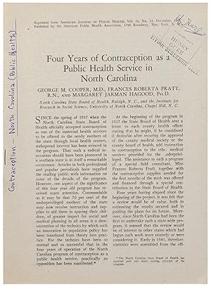 Bild des Verkufers fr Four Years of Contraception as a Public Health Service in North Carolina zum Verkauf von Between the Covers-Rare Books, Inc. ABAA