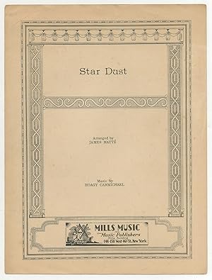 Seller image for [Sheet music]: Star Dust for sale by Between the Covers-Rare Books, Inc. ABAA