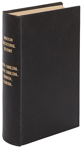 Seller image for [Sammelband]: Government Histories of Education in North Carolina, South Carolina, Georgia, and Florida for sale by Between the Covers-Rare Books, Inc. ABAA