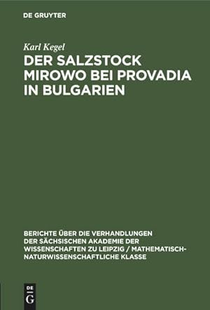 Bild des Verkufers fr Der Salzstock Mirowo bei Provadia in Bulgarien zum Verkauf von AHA-BUCH GmbH