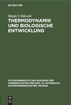 Bild des Verkufers fr Thermodynamik und biologische Entwicklung zum Verkauf von AHA-BUCH GmbH