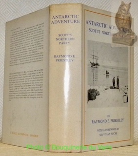 Seller image for Antarctic Adventure: Scott's Northern Party. With a new foreword by Sir Vivian Fuchs. for sale by Bouquinerie du Varis