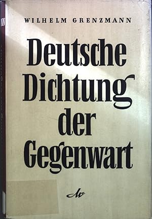 Bild des Verkufers fr Deutsche Dichtung der Gegenwart. zum Verkauf von books4less (Versandantiquariat Petra Gros GmbH & Co. KG)
