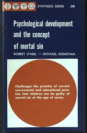 Imagen del vendedor de Psychological development and the concept of mortal sin. Synthesis Series. a la venta por books4less (Versandantiquariat Petra Gros GmbH & Co. KG)