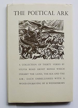 The Poetical Ark: A Collection of Thirty Verses By Sylvia Read About Beings Which Inhabit the Lan...