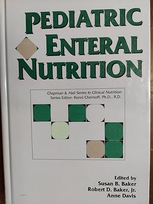Seller image for Pediatric Enteral Nutrition for sale by The Book House, Inc.  - St. Louis