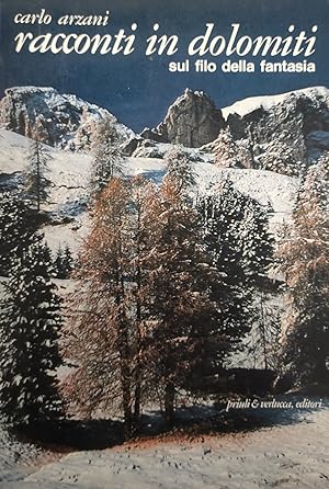 Image du vendeur pour RACCONTI IN DOLOMITI. SUL FILO DELLA FANTASIA mis en vente par libreria minerva