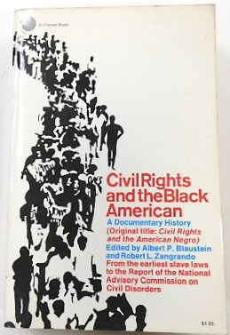 Image du vendeur pour Civil Rights and the Black American: A Documentary History mis en vente par PsychoBabel & Skoob Books