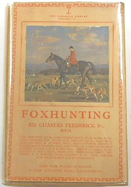 Foxhunting (The Lonsdale Library, Volume VII)