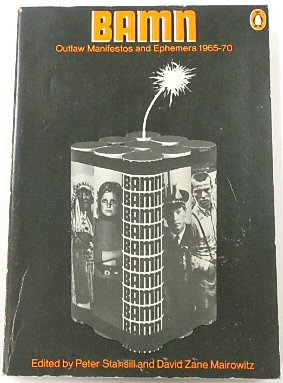 Seller image for Bamn: Outlaw Manifestos and Ephemera 1965-70 for sale by PsychoBabel & Skoob Books