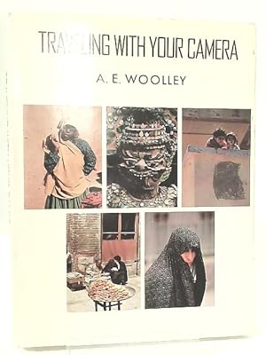 Seller image for Traveling With Your Camera for sale by World of Rare Books