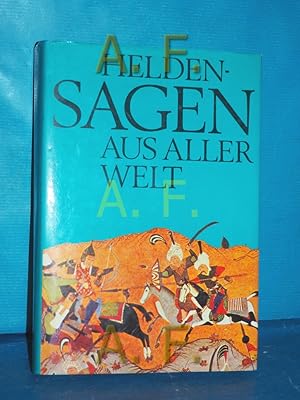 Bild des Verkufers fr Heldensagen aus aller Welt Herbert Mark / Die grossen Sagen der Welt zum Verkauf von Antiquarische Fundgrube e.U.