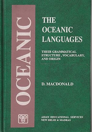 Bild des Verkufers fr The oceanic languages. Their grammatical structure, vocabulary and origin zum Verkauf von Messinissa libri