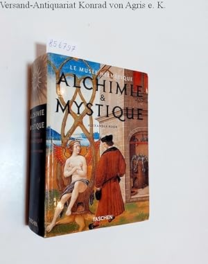 Image du vendeur pour Alchimie et Mystique Le muse hermtique mis en vente par Versand-Antiquariat Konrad von Agris e.K.
