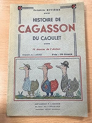 Histoire de Cagasson du Caoulet