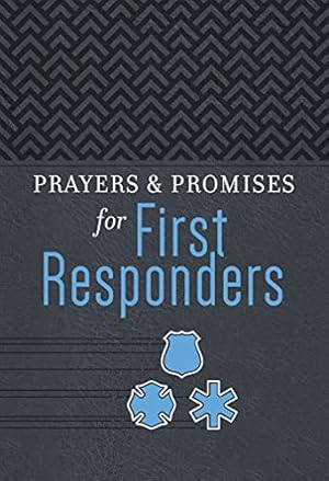 Immagine del venditore per Prayers & Promises for First Responders by Adam Davis, Lt. Col. Dave Grossman [Imitation Leather ] venduto da booksXpress