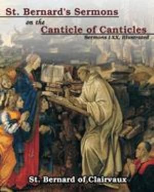 Bild des Verkufers fr St. Bernard's sermons on the Canticle of Canticles by Clairvaux, St Bernard of [Paperback ] zum Verkauf von booksXpress