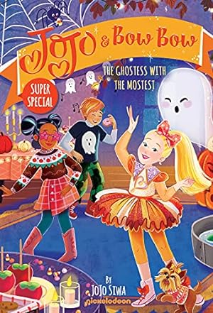 Bild des Verkufers fr Ghostess with the Mostest (JoJo and BowBow Super Special) by Siwa, JoJo [Hardcover ] zum Verkauf von booksXpress
