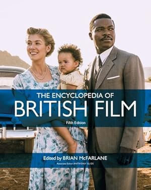 Seller image for The Encyclopedia of British Film: Fifth Edition [Paperback ] for sale by booksXpress