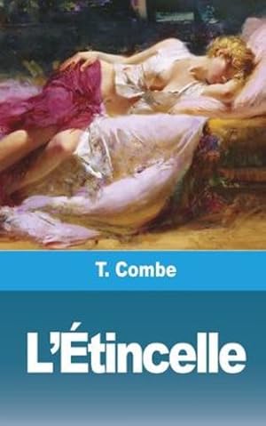 Seller image for L'  tincelle (French Edition) by Combe, T [Paperback ] for sale by booksXpress