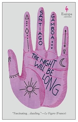 Immagine del venditore per The Night Will Be Long by Gamboa, Santiago [Paperback ] venduto da booksXpress