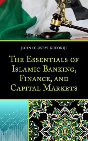 Seller image for The Essentials of Islamic Banking, Finance, and Capital Markets by Kuforiji, John [Paperback ] for sale by booksXpress
