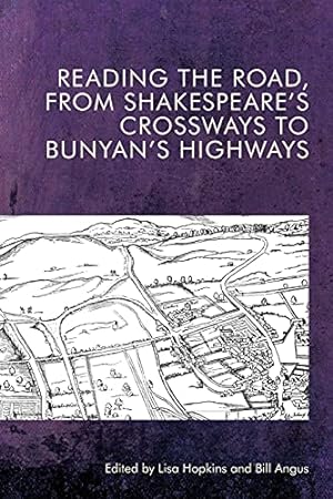 Immagine del venditore per Reading the Road, from Shakespeareâ  s Crossways to Bunyanâ  s Highways [Paperback ] venduto da booksXpress