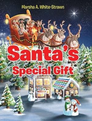 Bild des Verkufers fr Santa's Special Gift by White-Strawn, Marsha A [Hardcover ] zum Verkauf von booksXpress