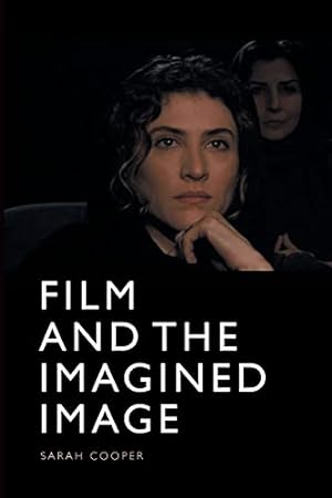 Seller image for Film and the Imagined Image by Cooper, Sarah [Paperback ] for sale by booksXpress